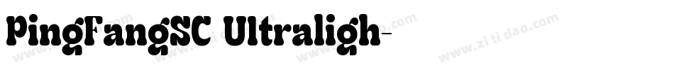 PingFangSC U1traligh字体转换